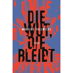 A placeholder image for for Die Wut, die bleibt - Mareike Fallwickl 